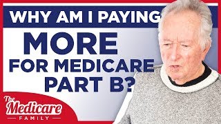 Why Am I Paying More for Part B  Medicare IRMAA Explained [upl. by Hamil]