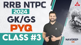 RRB NTPC 2024  RRB NTPC GKGS Classes  GkGS PYQ Class 3 By Navdeep Sir [upl. by Pincus]