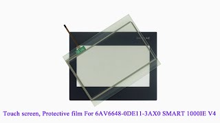 6AV66480DE113AX0 Touch screen panel Protective film for 6AV6 6480DE113AX0 SMART 1000IE V4 [upl. by Aes]