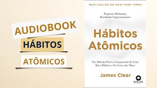 AUDIO LIVRO HÁBITOS ATOMICOS AUDIOBOOK COMPLETO [upl. by Balch]