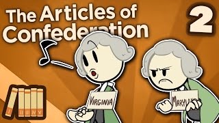 The Articles of Confederation  Ratification  Extra History  Part 2 [upl. by Lebaron]