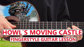 MerryGoRound of life  Howl´s Moving Castle  Guitar Fingerstyle Lesson Step by Step [upl. by Aicileb]