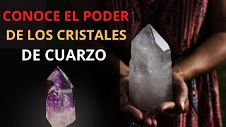 El poder de los cristales de Cuarzo  PIEDRAS DE CUARZO Y SUS BENEFICIOS [upl. by Norrej]