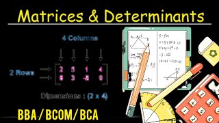 Matrices and determinants  one shot Bcom  BBA BCA  Mathematics [upl. by Anuayek160]