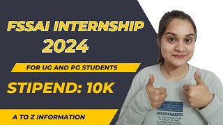 FSSAI Internship 2024  Notification out  Stipend 10K  Agrihunars [upl. by Primaveras965]