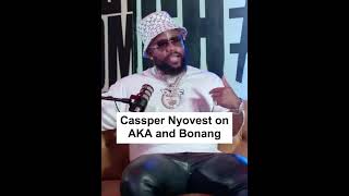 Cassper Nyovest on AKA [upl. by Neelrahc]