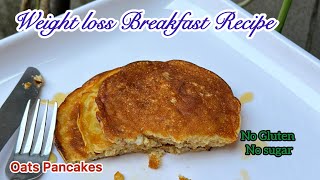 Oats Pancakes Recipe By Easycook Easy Recipe For Weight Loss  Breakfast Recipe Gluten Free [upl. by Atikram]