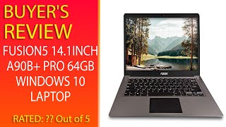 Review Fusion5 141Inch A90B Pro 64Gb Windows 10 Laptop [upl. by Reinald]