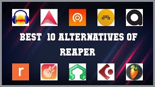 REAPER  Best 26 Alternatives of REAPER [upl. by Butterfield]