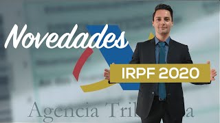 Novedades en el IRPF 2020  ¿Cómo te afecta en RENTA [upl. by Annaid842]