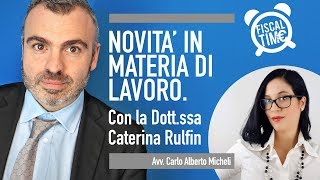 NOVITA IN MATERIA DI LAVORO  AGEVOLAZIONI ALLE ASSUNZIONI [upl. by Hannus]