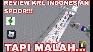 REVIEW KRL INDONESIAN SPOOR [upl. by Enoch]