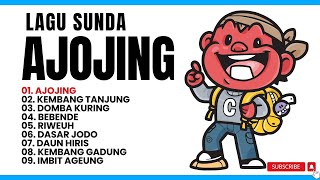 LAGU SUNDA AJOJING [upl. by Mairb]