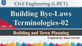 Lec10Building ByeLaws Terminologies02 Building amp Town Planning  Civil Engineering [upl. by Gnut213]