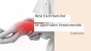 Best exercises for De Quervains Tenosynovitis [upl. by Wiles]