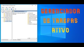 Como Ativar o Gerenciador de tarefas Windows 10 [upl. by Artened726]