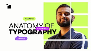 Understanding the Anatomy of Typography [upl. by Odnama25]