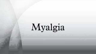 Myalgia [upl. by Amby]