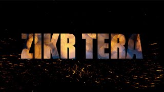 Zikr Tera  Lyrical Video  Satinder Sartaaj [upl. by Katherin]