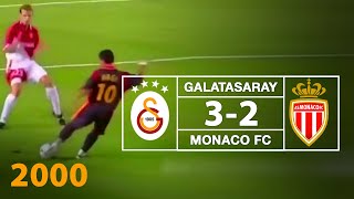 Nostalji Maçlar  Galatasaray 3  2 Monaco  12092000 [upl. by Ttehc]