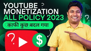 YouTube Monetization Policy 2023  How to monetize YouTube Channel  How to Get Monetized on YouTube [upl. by Ueihttam]