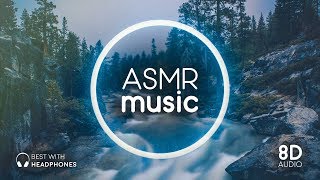 8D AUDIO ASMR Music with Binaural Sounds 🎧 Relax Sleep Chill Out [upl. by Sugar]