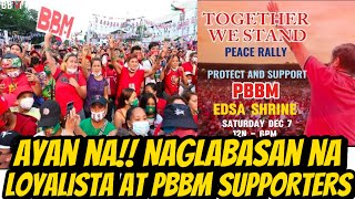 ITO NA MGA LOYALISTA LUMABAS NA PARA IPAKITA ANG PWERSA [upl. by Godber]