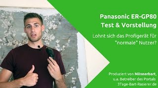 Panasonic ER GP80 Test amp Vorstellung der ProfiHaarschneidemaschine  Barttrimmers [upl. by Letsirc]