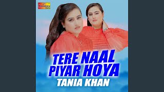 Tere Naal Piyar Hoya [upl. by Moffat]