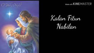 MUZIKA NATAL Kalan fitun nabilan Anito Matos [upl. by Yule]