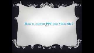 How to convert PPT into Video file easily without using any software [upl. by Terrej]