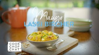 No Better Way To Start The Day Right Than With Nadiyas Mango Lassi Bircher [upl. by Dworman]