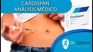 Todo lo que tienes que saber del Cardispan  Análisis Médico [upl. by Lierbag112]