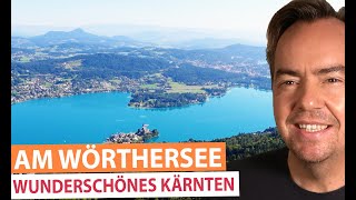 Wörthersee  Die schönsten Orte und beliebtesten Ausflugsziele am größten See in Kärnten [upl. by Amerak539]