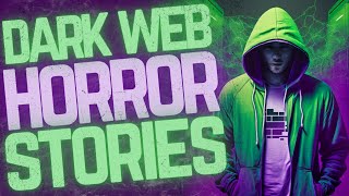 4 Dark Web Deep Web Horror Stories [upl. by Vocaay]