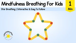 Star Breathing For Kids  Star Breathing Exercise For Kids  Calm Down Video For Kids 1 Min [upl. by Einahpet924]