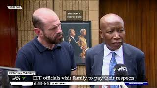 EFF leader Julius Malema visits Pastor Ray McCauleys family [upl. by Dorothee]