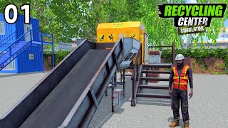 Buka Bisnis Pengolahan Sampah  Recycling Center Simulator  Part 1 [upl. by Allehcram]