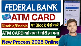 federal bank ATM card disable kaise kare  Federal Bank ATM Card Block Kaise Kare 2025  Fed Mobile [upl. by Blalock]