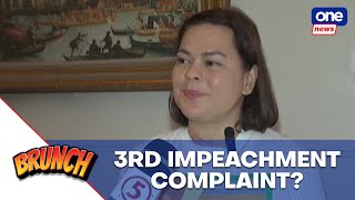 Brunch  Lawmakers clueless about third impeachment complaint vs VP Sara [upl. by Harvie]