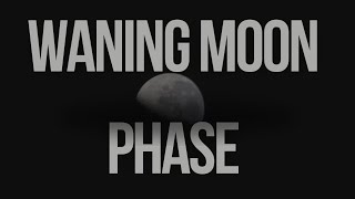 What To Do After the Full Moon  Waning Moon Phase Explained Part 2 [upl. by Lemmueu]