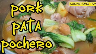 PORK PATA POCHERO [upl. by Meek516]