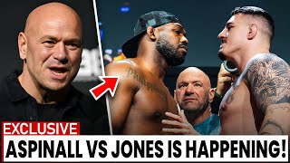 quotITLL BE FIREquot Dana White Confirms Tom Aspinall vs Jon Jones Fight in 2025 [upl. by Barhos]