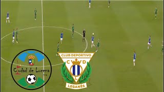 CD Ciudad de Lucena vs CD Leganés 12 Resumen  COPA DEL REY 2024 [upl. by Brett627]