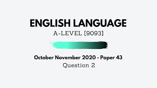 ALevel English October November 2020 Paper 43  909343  Question 2 [upl. by Lamori]