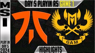 FNC vs GAM Highlights Game 1  MSI 2024 Play Ins Round 3 Day 5  Fnatic vs GAM Esports G1 [upl. by Atteugram]