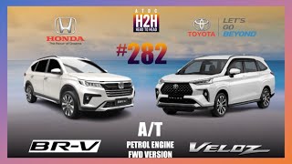 NEW H2H 282 Toyota ALL NEW VELOZ vs Honda NEW BRV [upl. by Jacobba654]