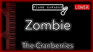 Zombie LOWER 3  The Cranberries  Piano Karaoke Instrumental [upl. by Gherardo]