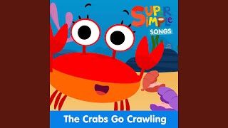 The Crabs Go Crawling [upl. by Arret]