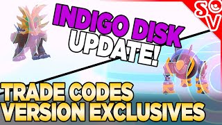 INDIGO DISK Trade Codes for Version Exclusive Pokemon amp Evolutions in Pokemon Scarlet and Violet DLC [upl. by Kammerer]